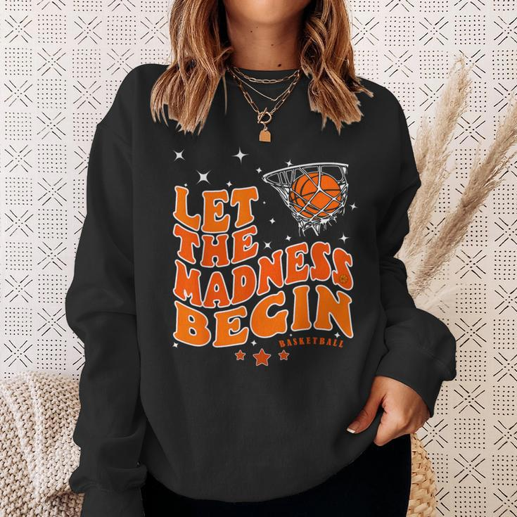 Let The Madness Begin Basketball Game Inspire Quote Sweatshirt Gifts for Her