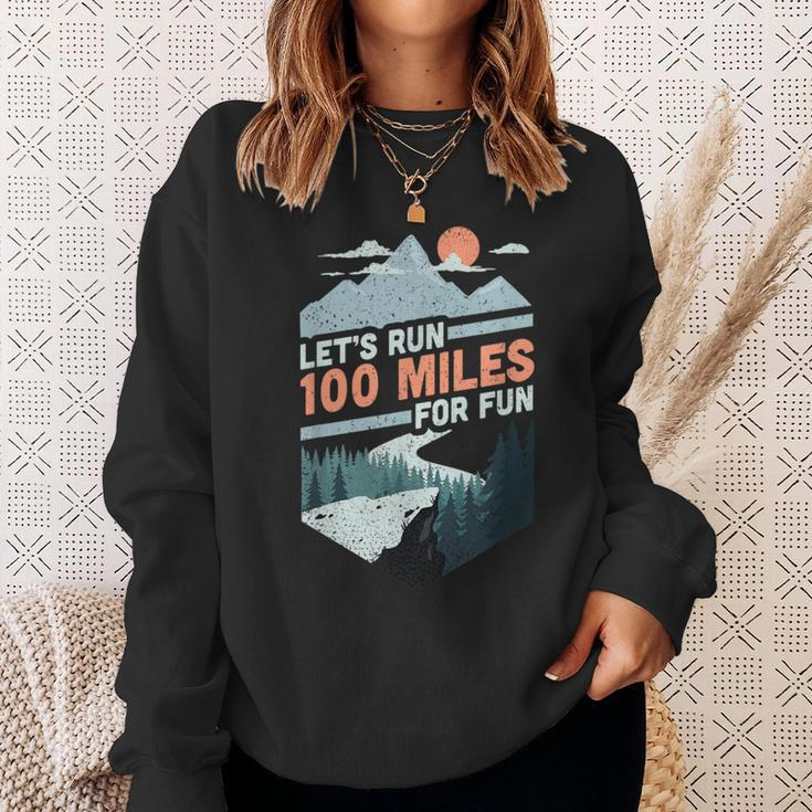 Let's Run 100 Miles Ultrarunning Ultra Trail Runner Sweatshirt Gifts for Her