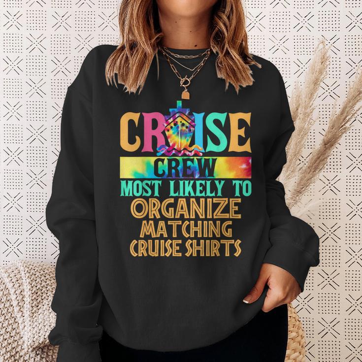 Most Likely To Organize Matching Cruise Family Cruise Sweatshirt Gifts for Her