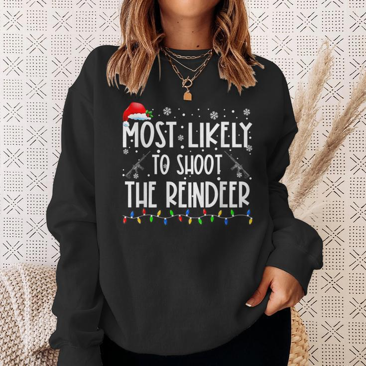 Most Likely To Shoot The Reindeer Hunting Christmas Hunter Sweatshirt Gifts for Her