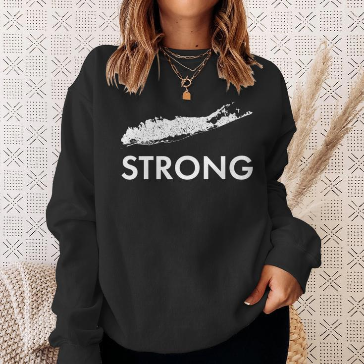 Long Island New York Long Island Ny Big Strong Home Sweatshirt Gifts for Her