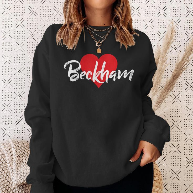 I Love Beckham First Name I Heart Named Sweatshirt Gifts for Her