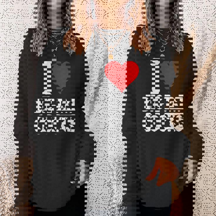 I Love Big Fat Cocks Cote I Love Big Fat Cocks Sweater e Cadeaux pour elle