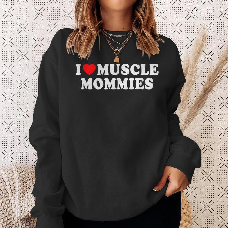 I Love Muscle Mommies I Heart Muscle Mommy Sweatshirt Gifts for Her