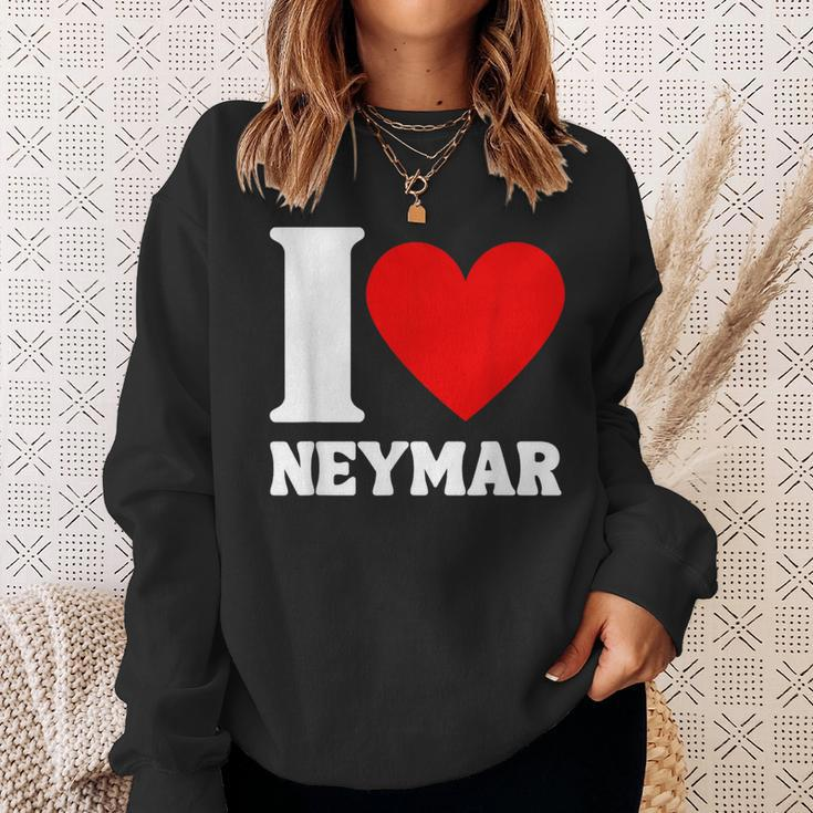 I Love Neymar Heart Family Lover Personalized Name Sweatshirt Gifts for Her
