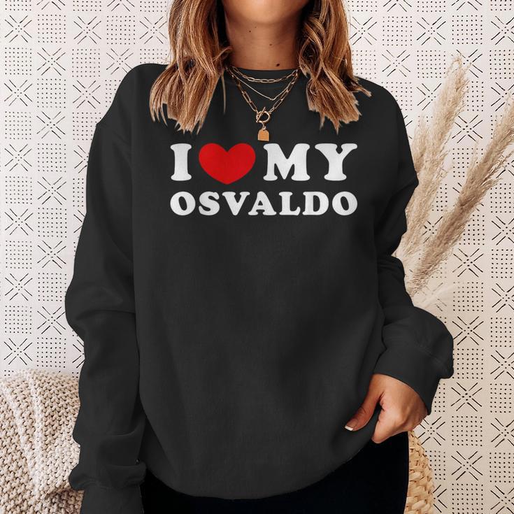 I Love My Osvaldo I Love My Osvaldo Sweatshirt Geschenke für Sie