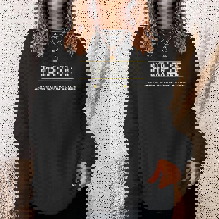 Mahler Der Mann Der Mythos Die Legende Name Komisch Sweatshirt Gifts for Her