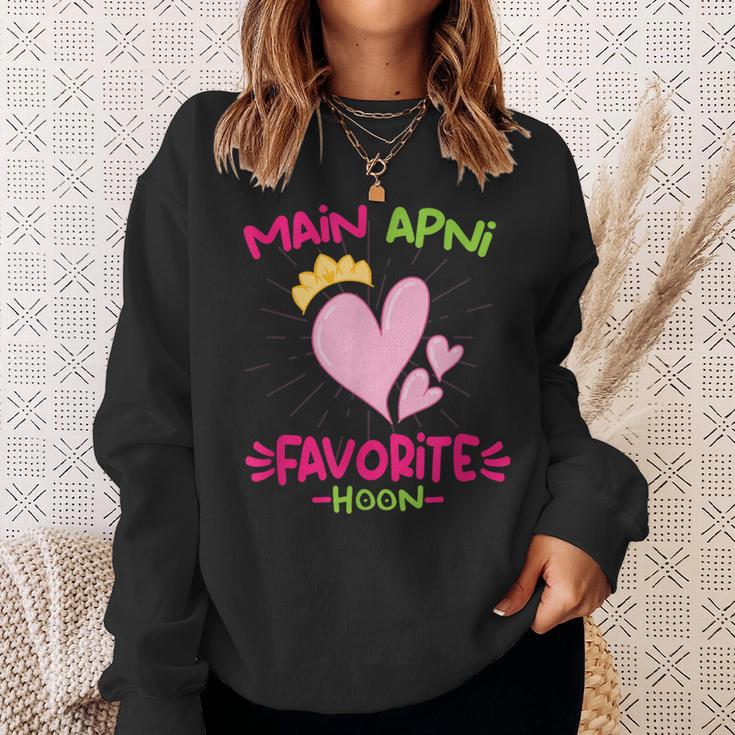 Main Apni Favorite Hoon Bollywood Love Desi Meme Sweatshirt Gifts for Her