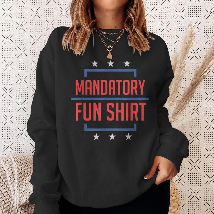 Mandatory Fun Military Slogan Party Quote Sweatshirt Gifts for Her