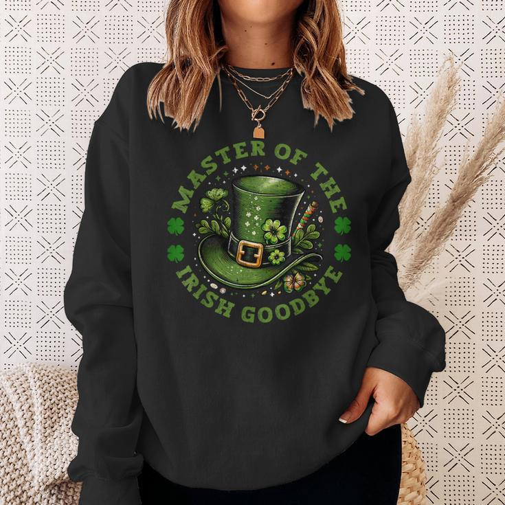 Master Of The Irish Goodbye St Patrick's Day Paddy's Party Sweatshirt Gifts for Her