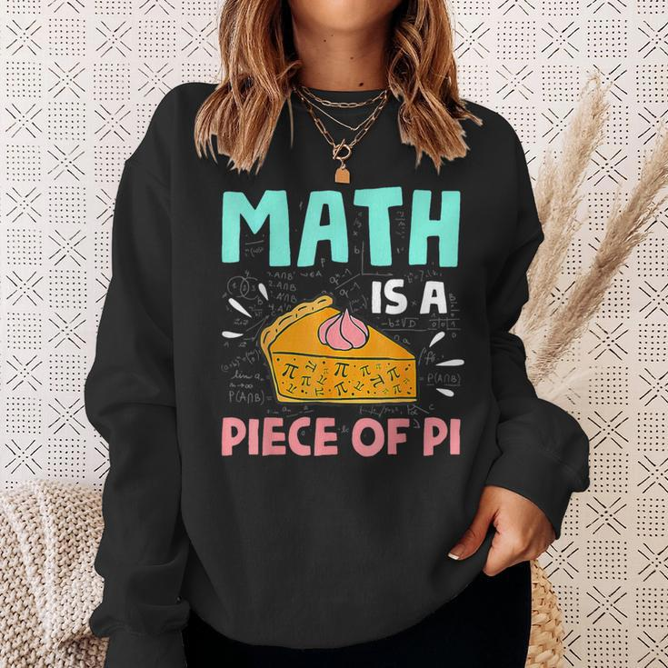 Math Is A Piece Of Pie Pi Day Math Lover Sweatshirt Gifts for Her