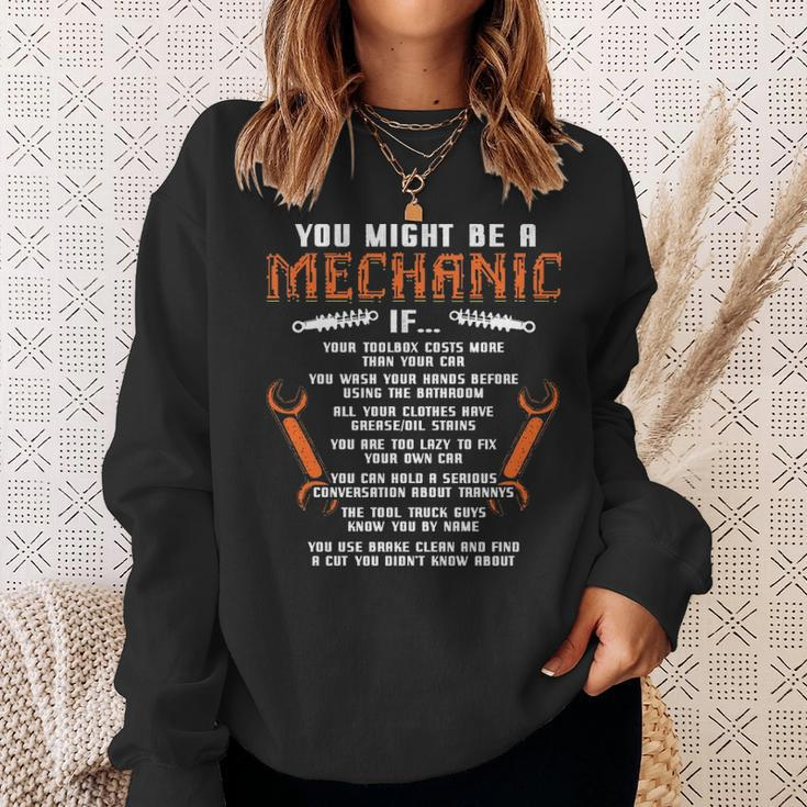 You Might Be A Mechanic If Auto Mechanics Car Repairman Sweatshirt Gifts for Her