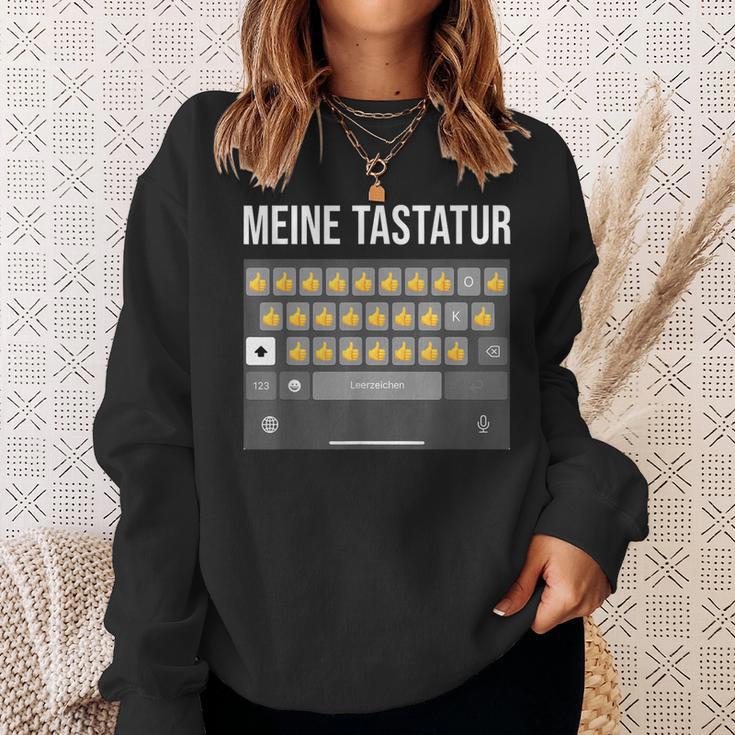 Meine Tastatur Daumen HochAter Papa Nachricht Dad Message Sweatshirt Geschenke für Sie