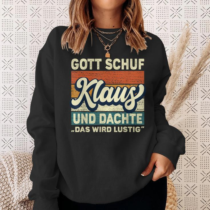 Men's Klaus Name Saying Gott Schuf Klaus Black Sweatshirt Geschenke für Sie
