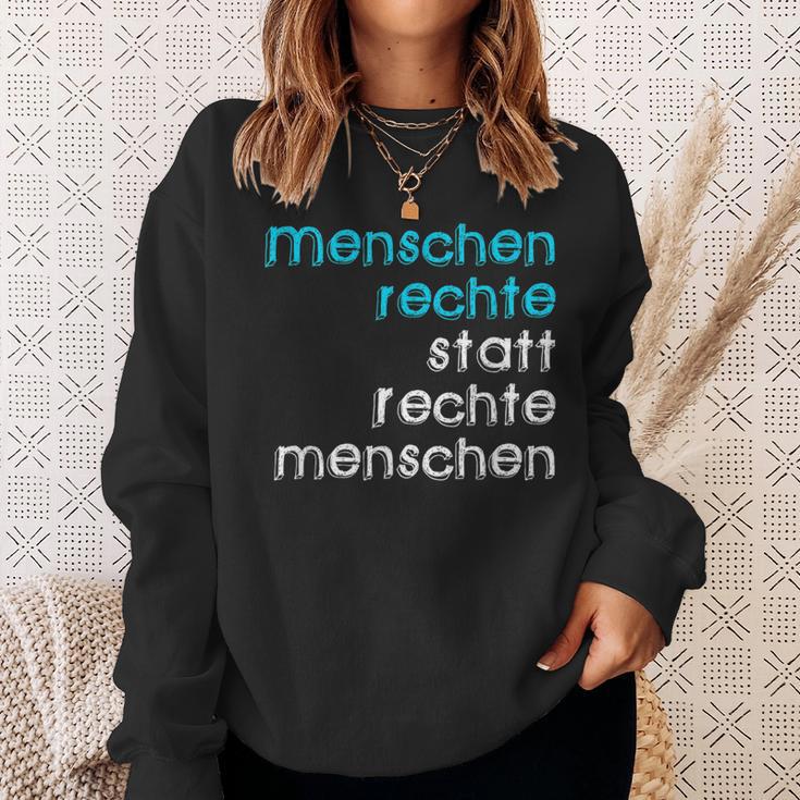 Menschen Rechte Statt Rechte Menschen Anti Afd Nzs Sweatshirt Geschenke für Sie