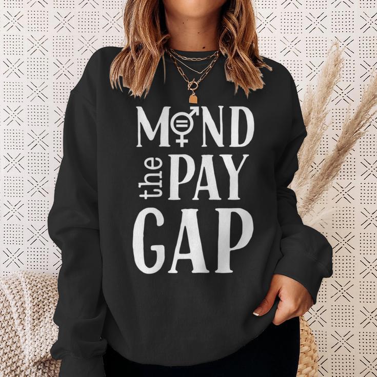 Mind The Pay Gap Women's Feminist Sweatshirt Gifts for Her