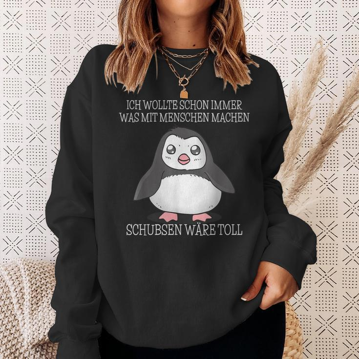 Was Mit Menschen Machen Schubsen Would Toll I Evil Penguin Sweatshirt Geschenke für Sie