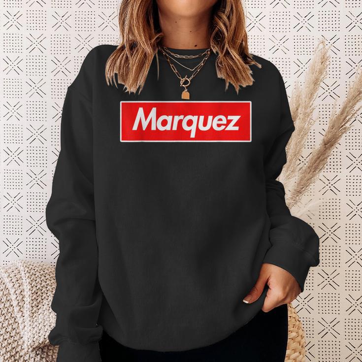 Name Marquez Sweatshirt Geschenke für Sie