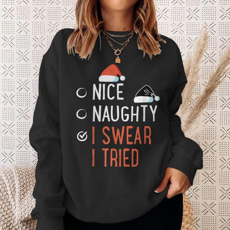 Nice Naughty I Swear I Tried Santa List Christmas Joke Sweatshirt Gifts for Her