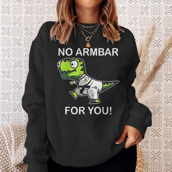 No Armbar For You Jiu Jitsu Dinosaur Sweatshirt Gifts for Her