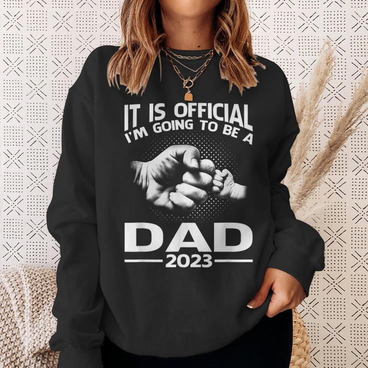 It Is Official I'm Going To Be A Dad 2023 Sweatshirt Gifts for Her