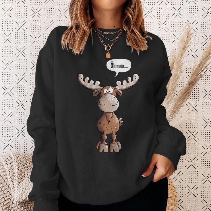 Öhmmm Elk I Deer Reindeer Animal Print Animal Motif Sweatshirt Geschenke für Sie