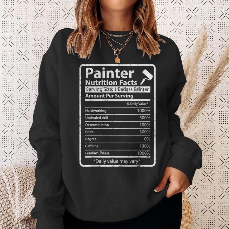 Painter Nutrition Facts For House Painter Decorator Sweatshirt Gifts for Her