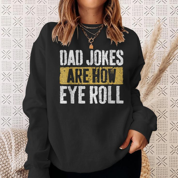 Papa Witze Are How Eye Roll Lustig Alles Gute Zumatertag Sweatshirt Geschenke für Sie
