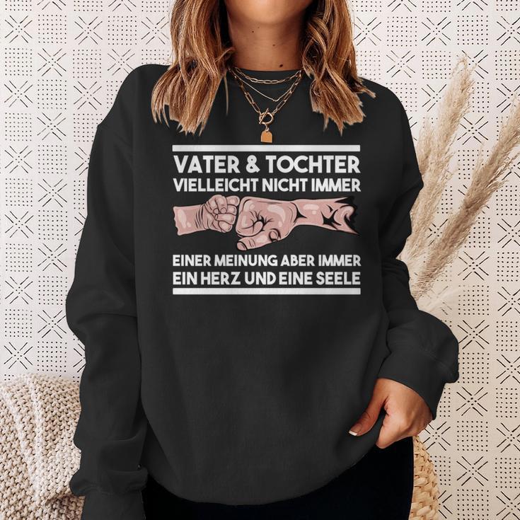 Papaater Tochterielleicht Nicht Immer Einer Meinung Sweatshirt Geschenke für Sie