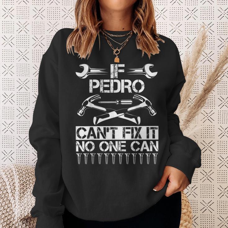 Pedro Fix It Lustiger Geburtstag Personalisierter Name Papa Geschenkidee Sweatshirt Geschenke für Sie