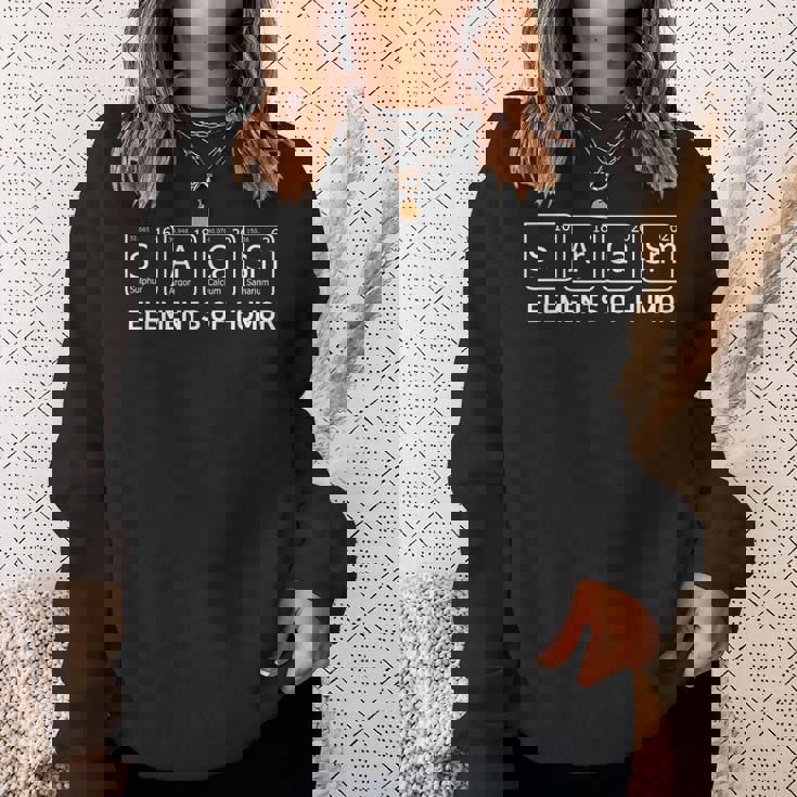 Periodic Table Of Sarcasm Sweatshirt Gifts for Her