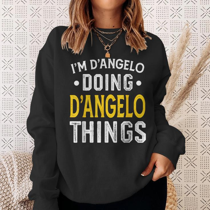 Personalized First Name I'm D'angelo Doing D'angelo Things Sweatshirt Gifts for Her