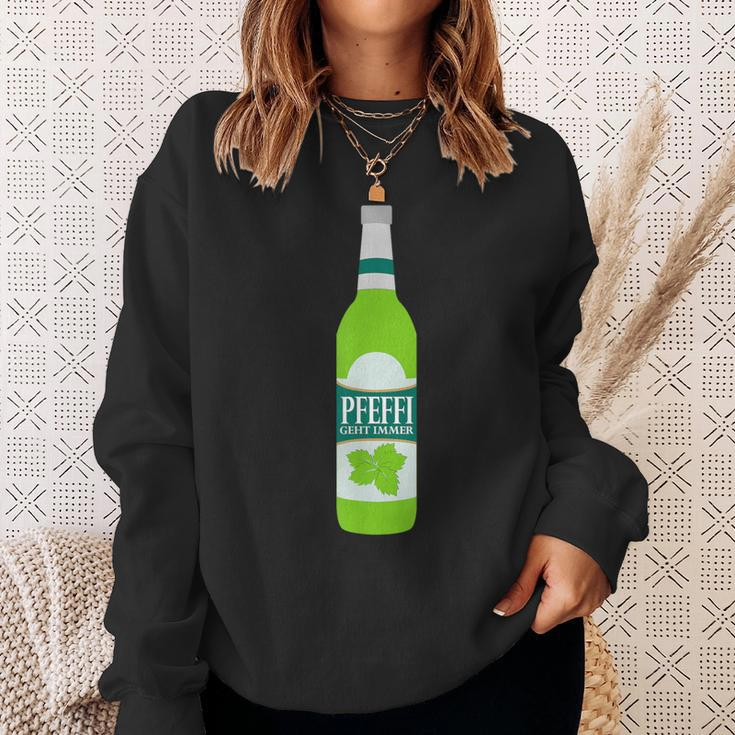 Pfeffi Geht Immer Trinken Saufen Peppermint Liqueur Party Sweatshirt Geschenke für Sie