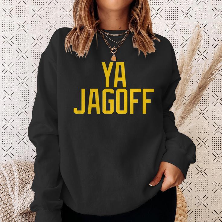 Pittsburgh Ya Jagoff Pittsburgh Slang Sweatshirt Gifts for Her