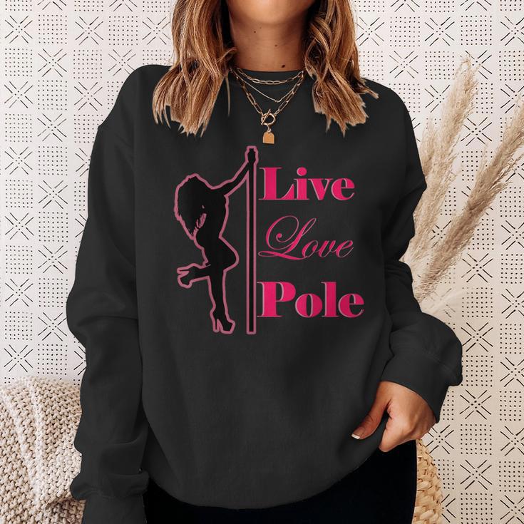 Pole Dance Live Love Pole Dance Sweatshirt Geschenke für Sie