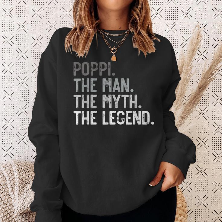 Poppi The Man The Myth The Legend Father's Day For Grandpa Sweatshirt Gifts for Her