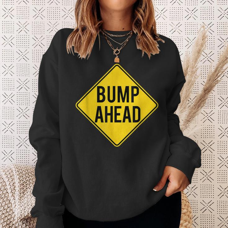 Pregnancy Baby Announcement- Bump Ahead-Pretty Sweatshirt Gifts for Her