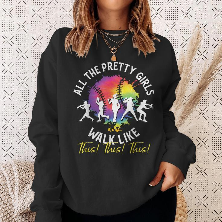 All The Pretty Girls Walk Like This Baseball Softball Sweatshirt Gifts for Her