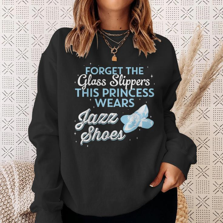 This Princess Wears Jazz Shoes Idea Sweatshirt Gifts for Her