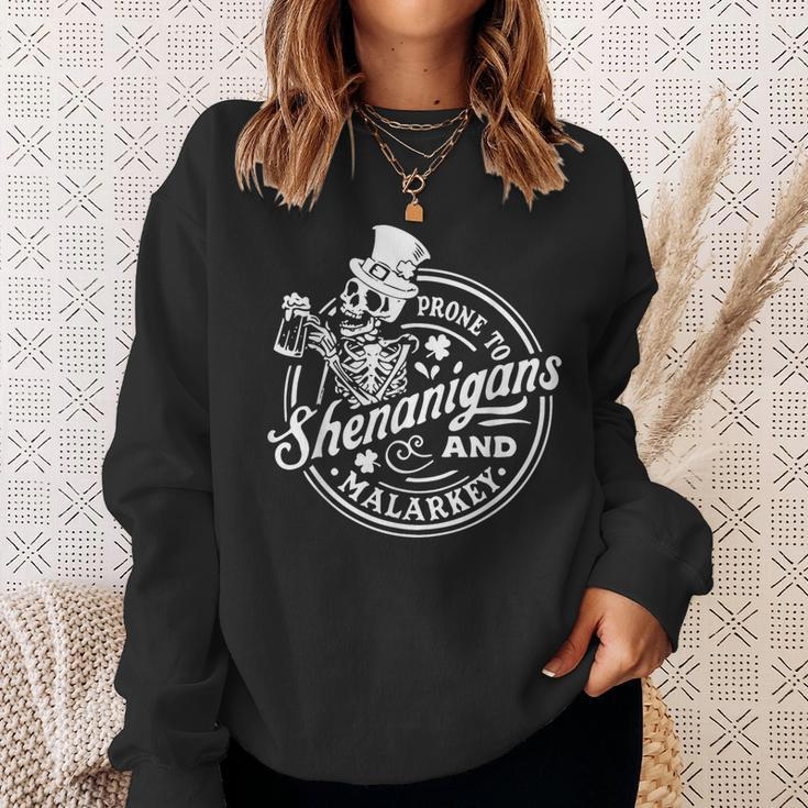 Prone To Shenanigans And Malarkey St Patrick Day Humor Sweatshirt Gifts for Her