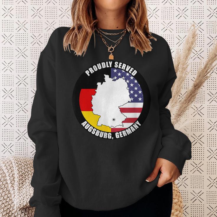 Proudly Served Augsburg Germany Military Veteran Army Vet Sweatshirt Gifts for Her