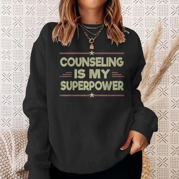 Therapist Counseling My Superpower Fun Counselor Sweatshirt Gifts for Her