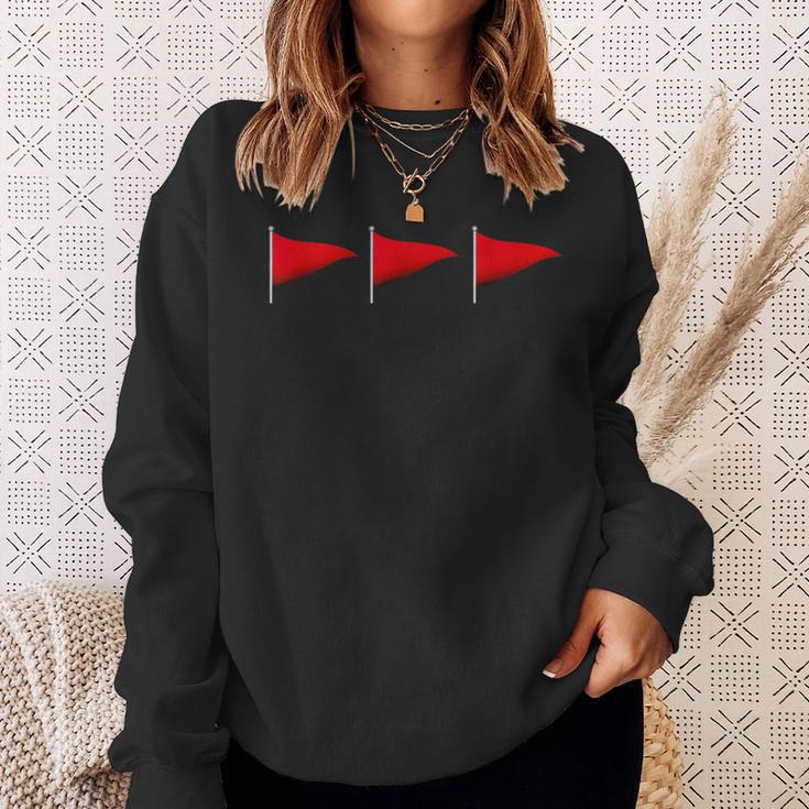 Red Flags Red Flags Relationship Red Flags Red Flag Sweatshirt Gifts for Her