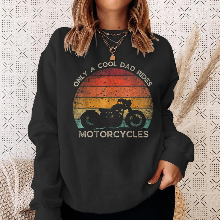 Retro Father's Day Only A Cool Dad Rides Motorcycles Biker Sweatshirt Gifts for Her