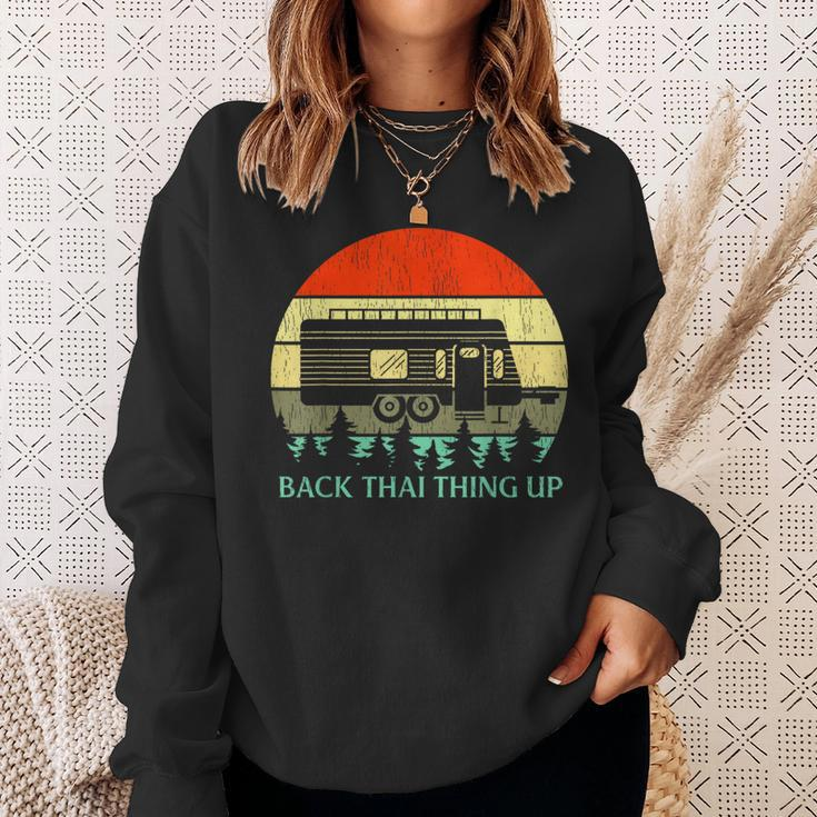 Retro Vintage Rv Camper Back That Thing Up Sweatshirt Gifts for Her