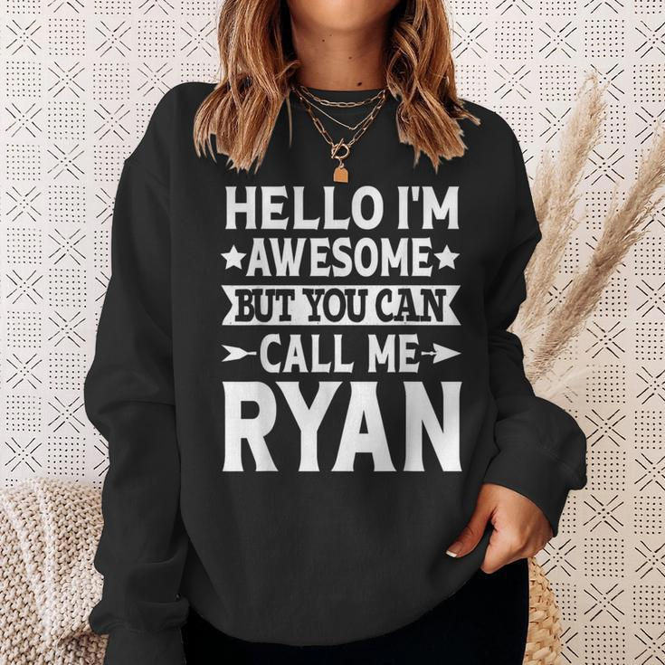 Ryan Surname Call Me Ryan Family Team Last Name Ryan Sweatshirt Gifts for Her