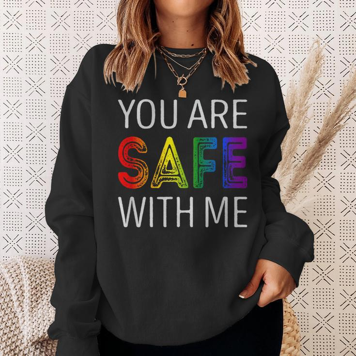 You Are Safe With Me Sweatshirt Gifts for Her