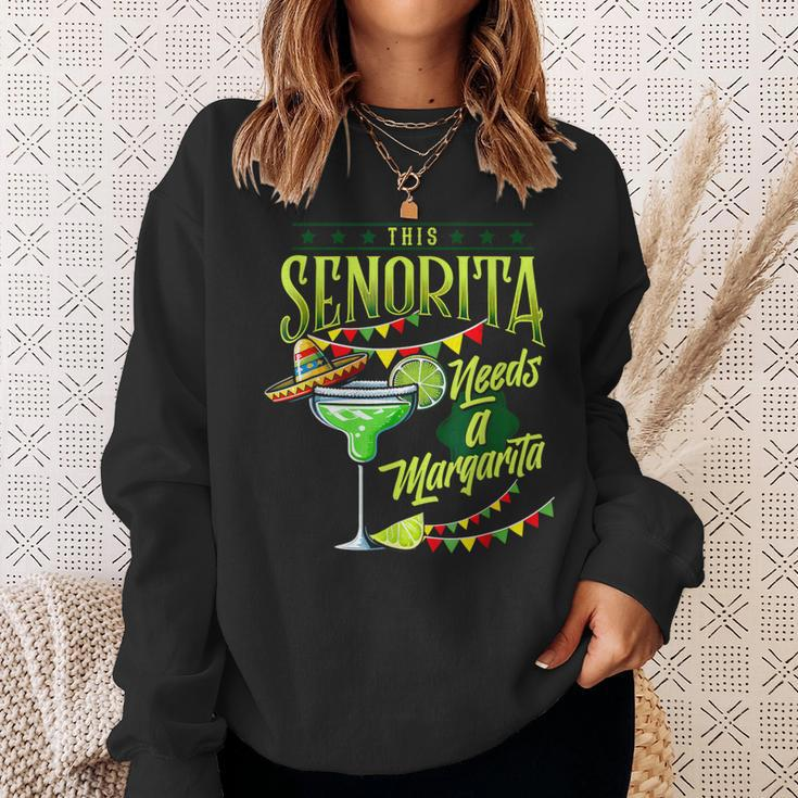 This Senorita Needs A Mexican Cinco De Mayo Women Sweatshirt Gifts for Her