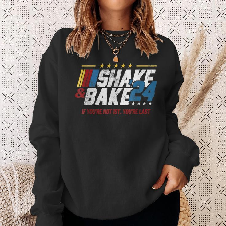 Shake And Bake 24 If You're Not 1St You're Last Sweatshirt Gifts for Her
