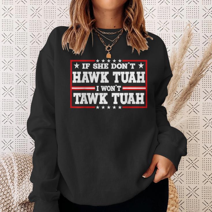 If She Don't Hawk Tush I Won't Tawk Tuah Retro Hawk Tush 24 Sweatshirt Gifts for Her